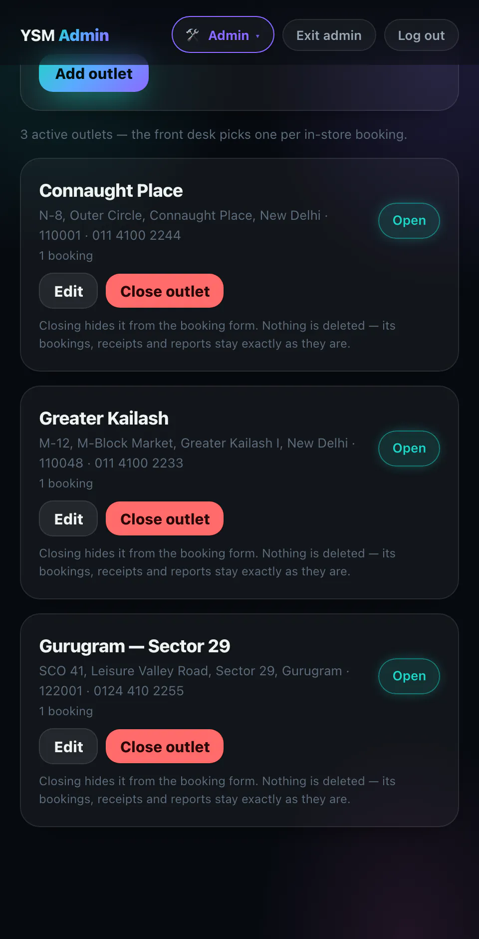 Stores screen listing three outlets with address, pincode, front-desk phone, booking count and an open or close-outlet control.